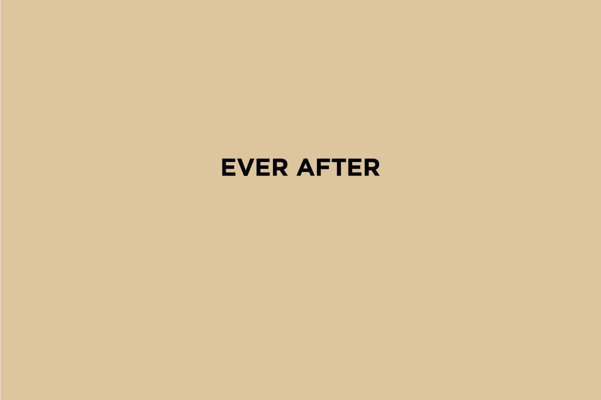 ever after（エバーアフター）